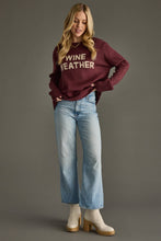 Load image into Gallery viewer, Wine Weather Sweater